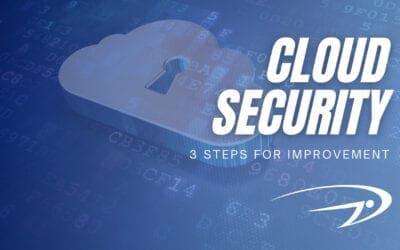 3 effective ways to improve cloud security with a remote workforce