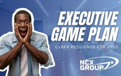 Executive cyber resilience game plan for 2022
