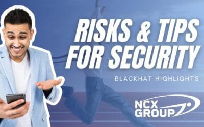 BlackHat cybersecurity highlights – risks and tips