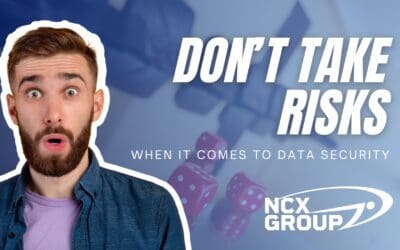 Don’t take risks when it comes to data security